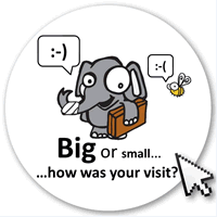 Big or small... how was your visit?